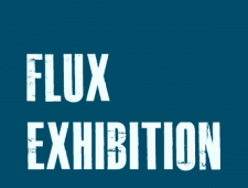 FLUX Exhibition FLUX Exhibition